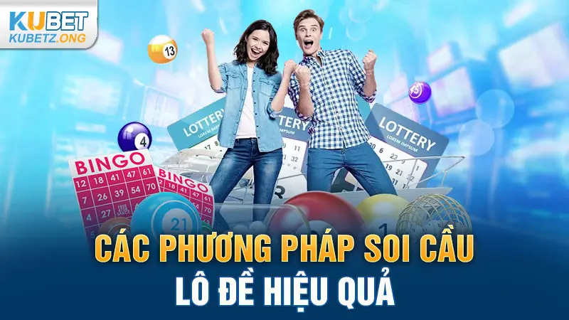 Các phương pháp soi cầu lô đề hiệu quả