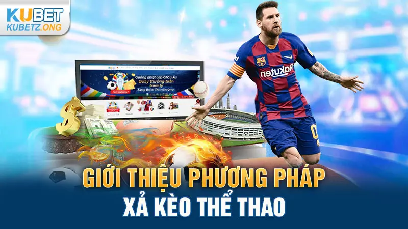 Giới thiệu phương pháp xả kèo thể thao